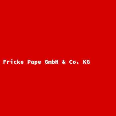 Fricke Pape GmbH &amp; Co. KG