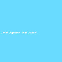 Intelligenter Stahl-Stuhl
