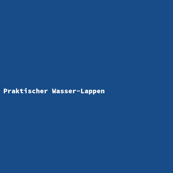 Praktischer Wasser-Lappen