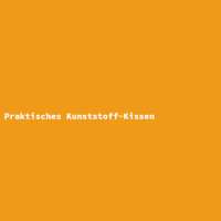 Praktisches Kunststoff-Kissen