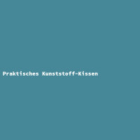 Praktisches Kunststoff-Kissen